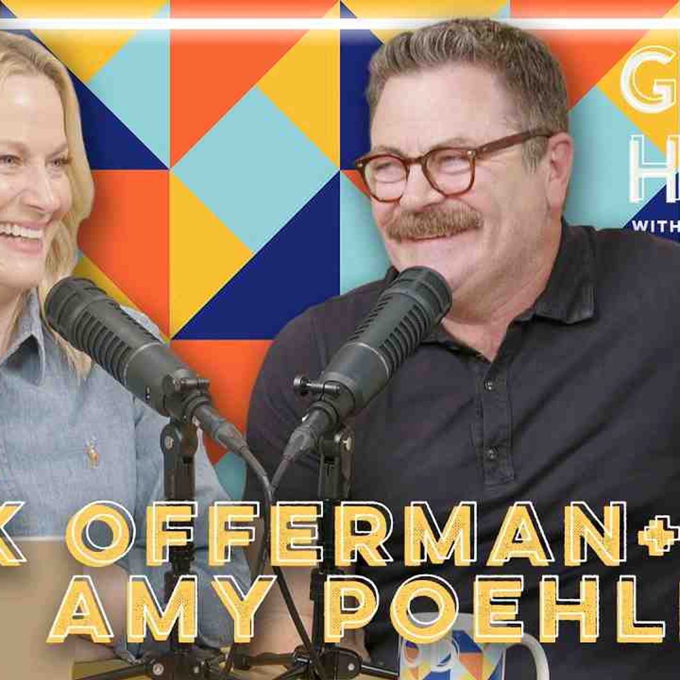 Nick Offerman | Good Hang with Amy Poehler episode artwork