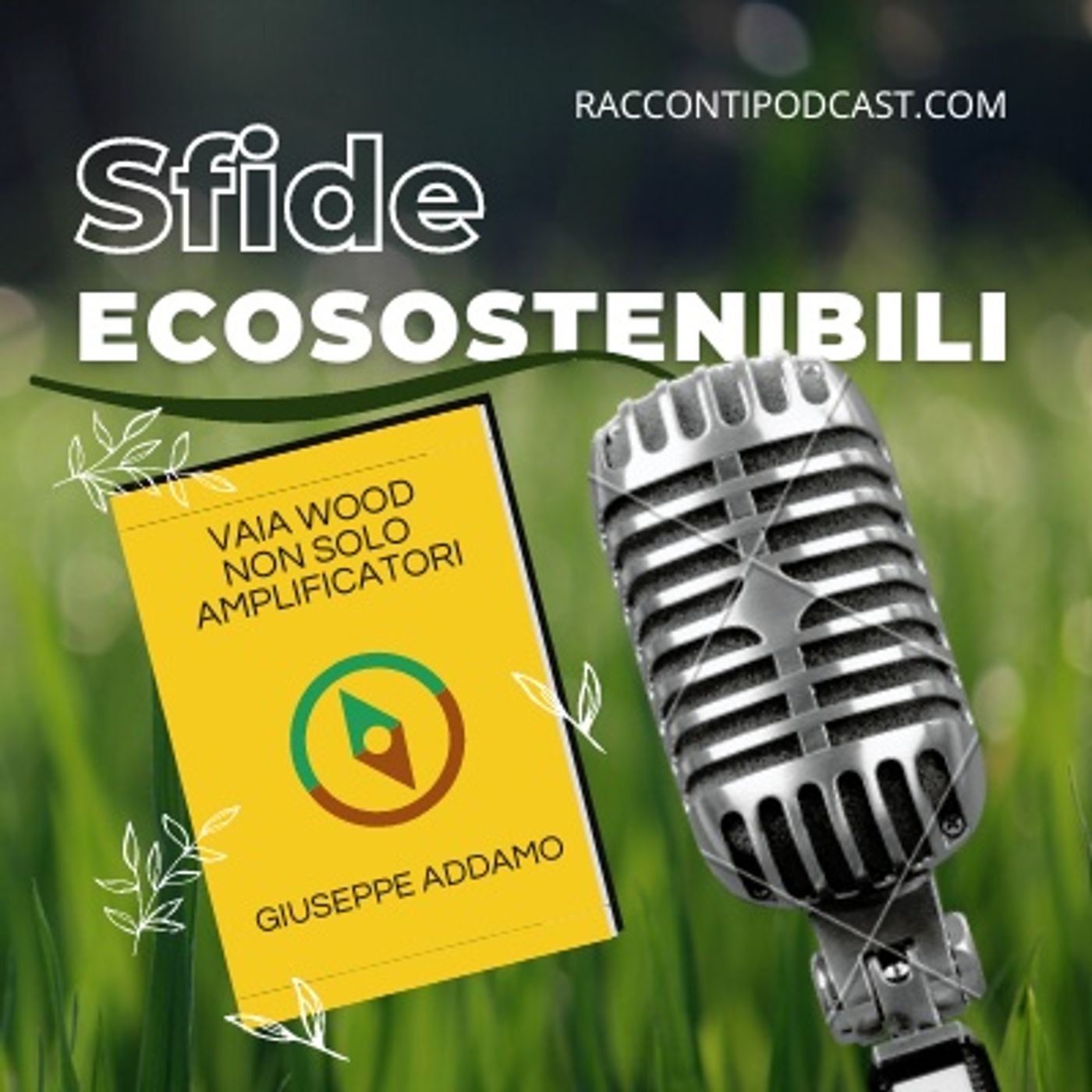 Sfide ecosostenibili
