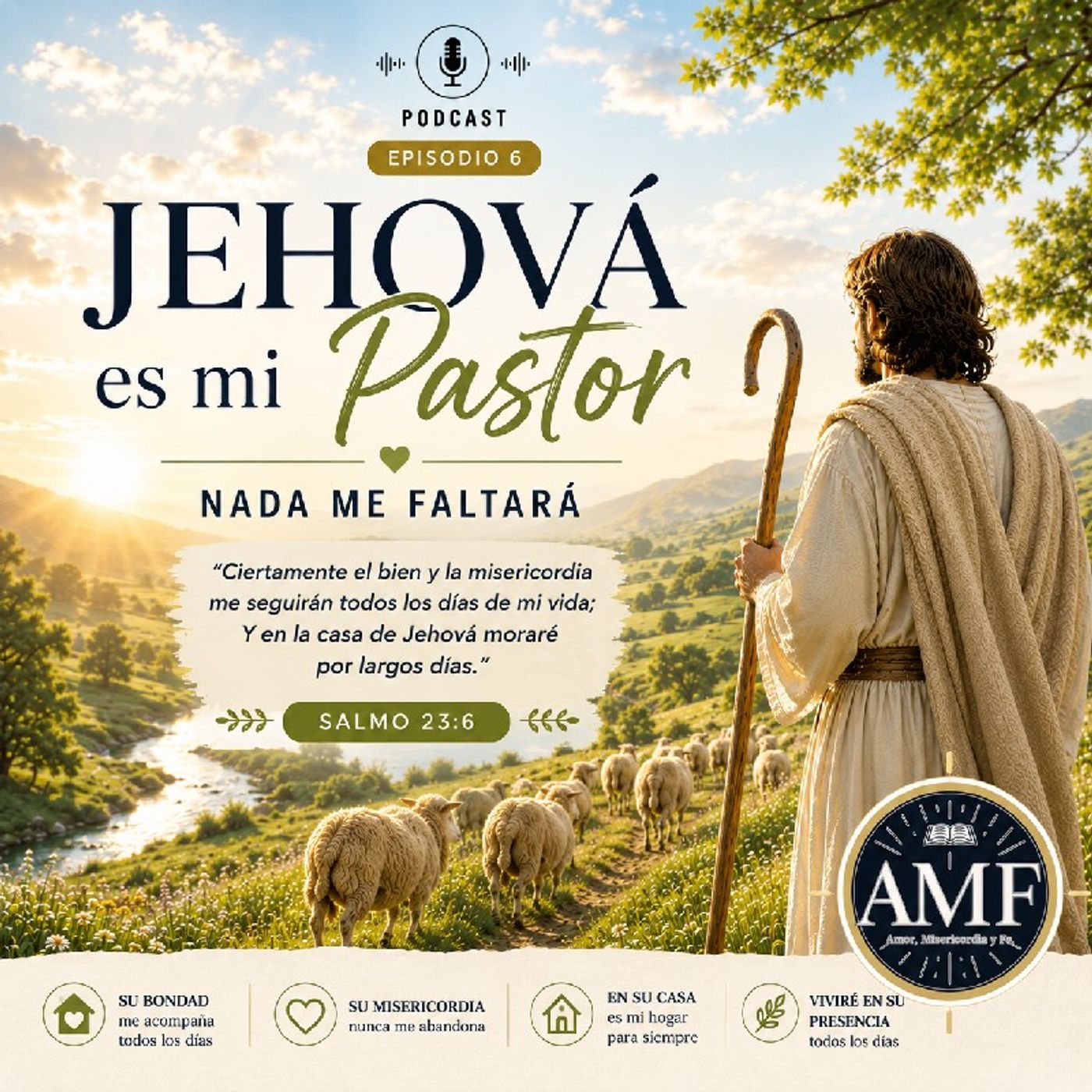 Salmo 23:6 | La Bondad y Misericordia de Dios episode artwork