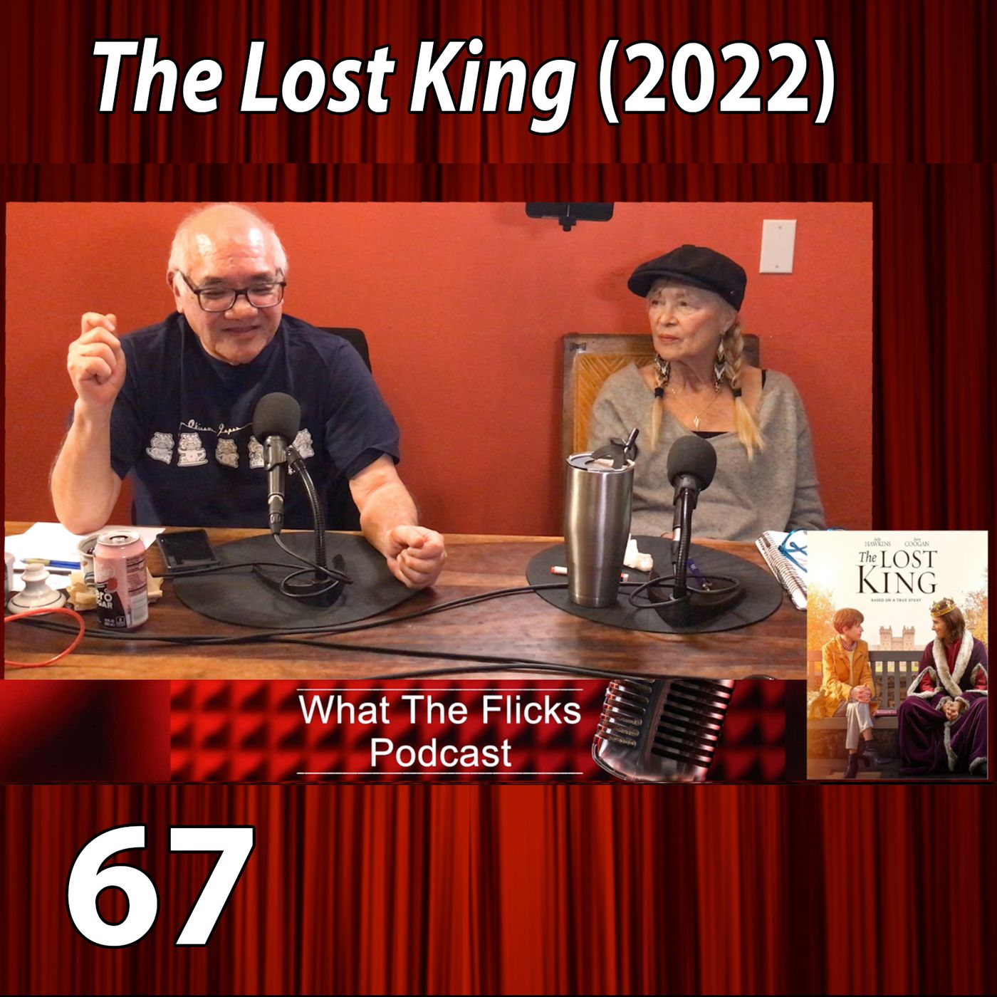 WTF 67 "The Lost King" (2022)