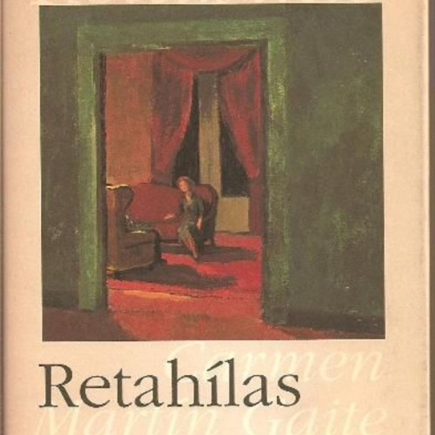 Retahilas - Carmen Martin Gaite