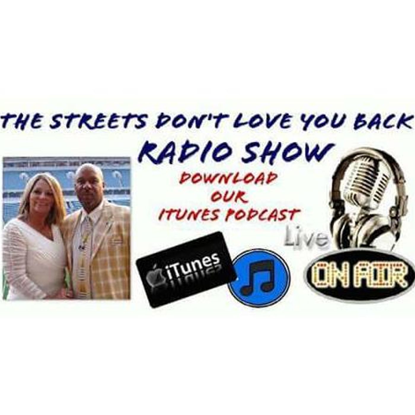 THE STREETS DONT LOVE YOU BACK