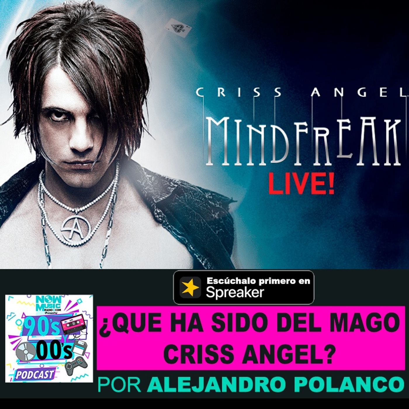 ¿Qué ha sido del famoso mago de los 00s Criss Angel? episode artwork