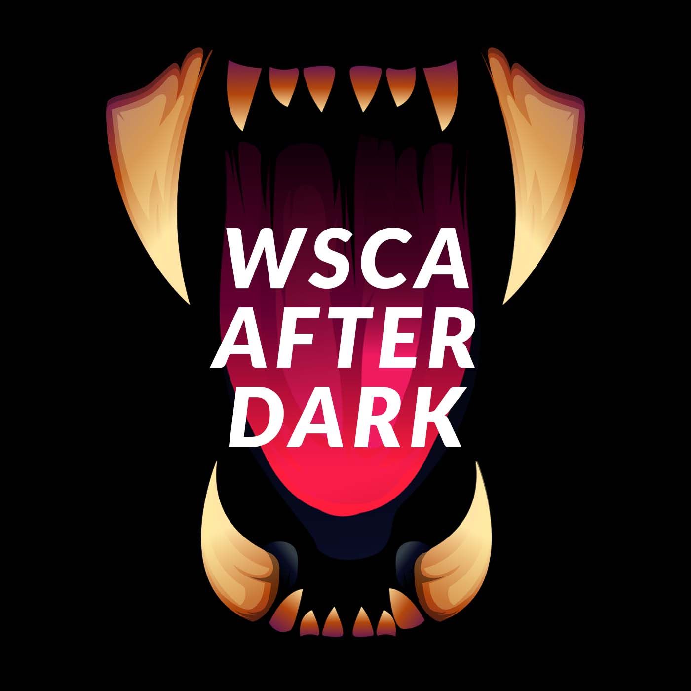 WSCA After Dark