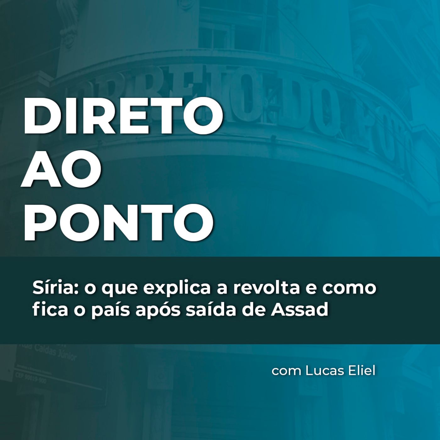 Síria: o que explica a revolta e como fica o país após saída de Assad episode artwork