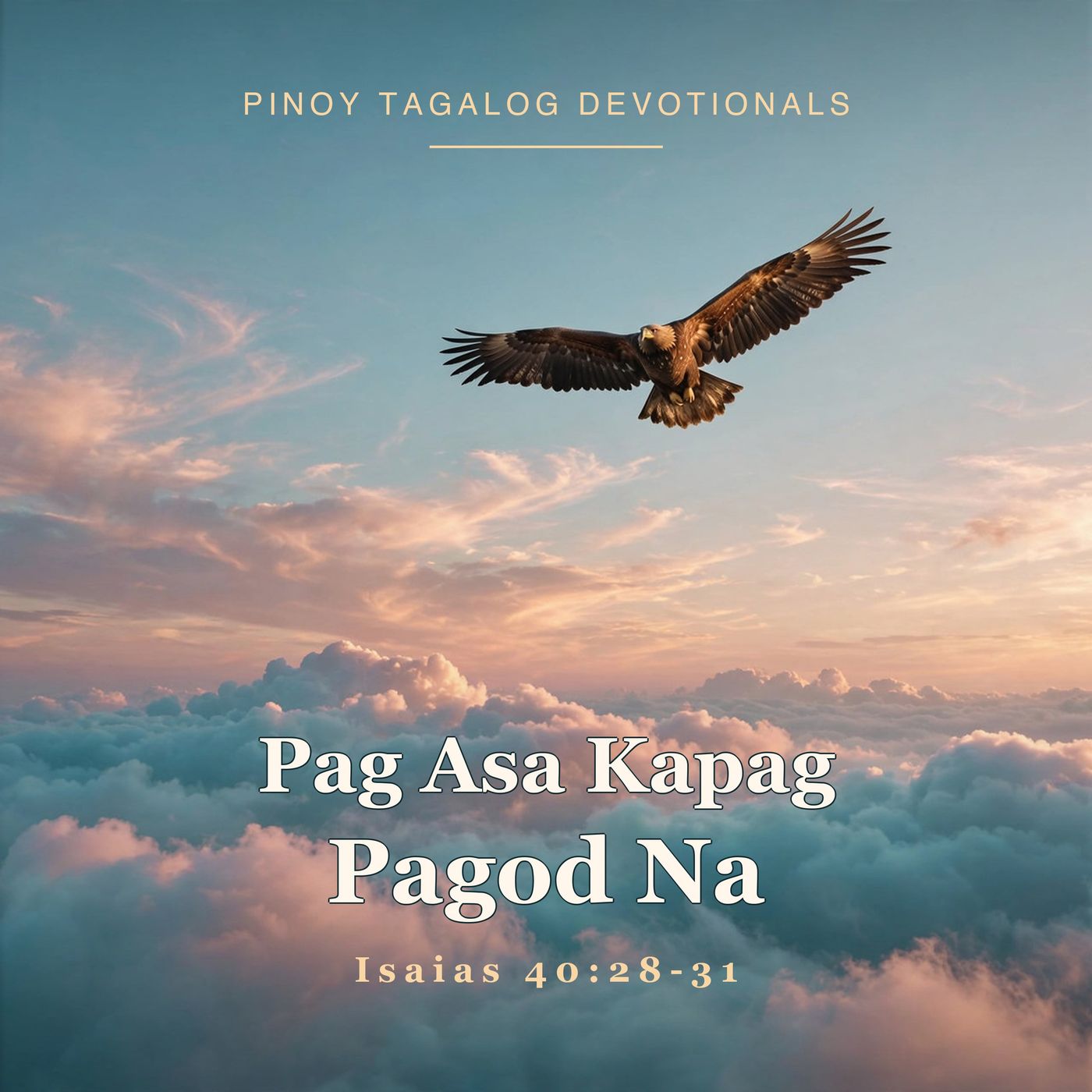 Pag Asa Kapag Pagod Na