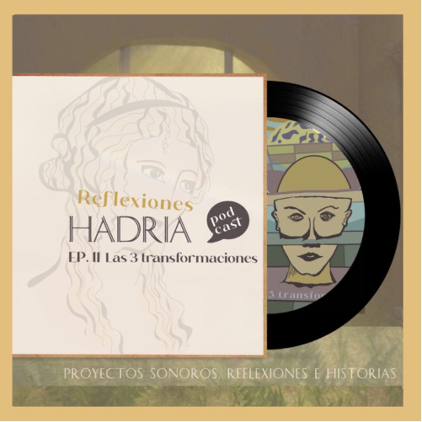 11. Reflexiones | Las 3 transformaciones episode artwork