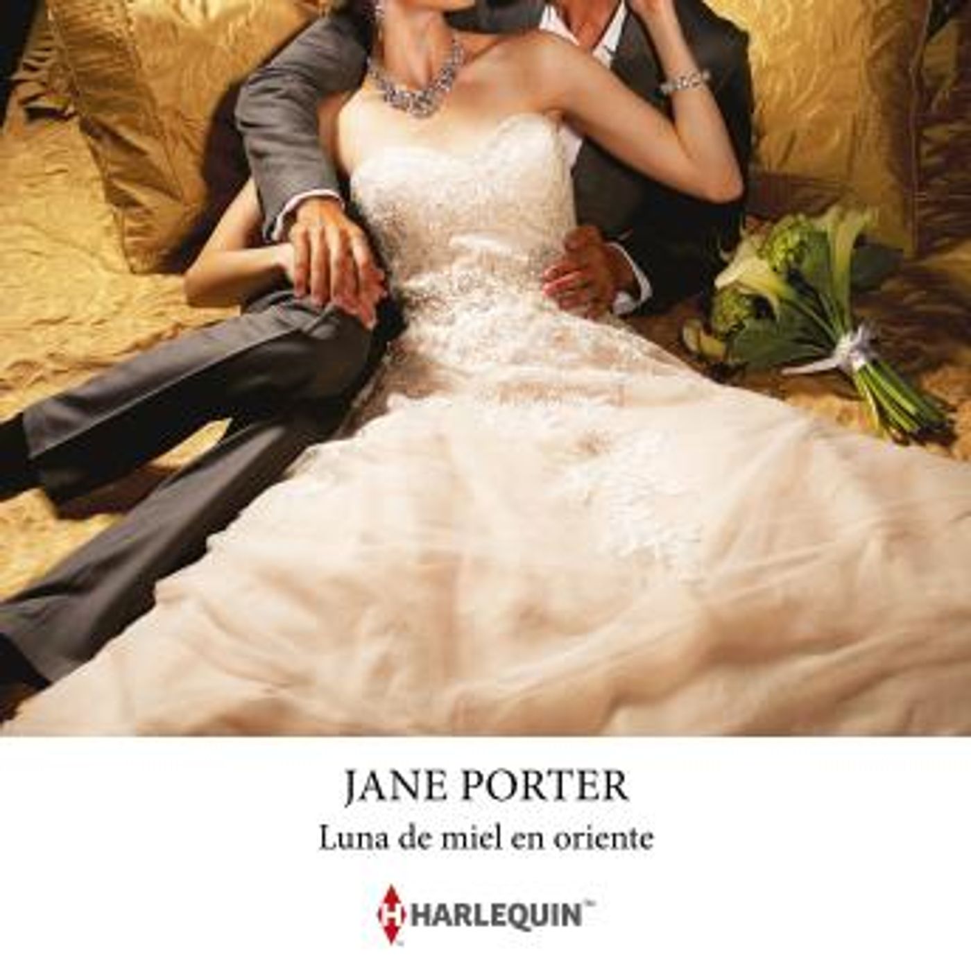 [Spanish] - Luna de miel en oriente by Jane Porter episode artwork