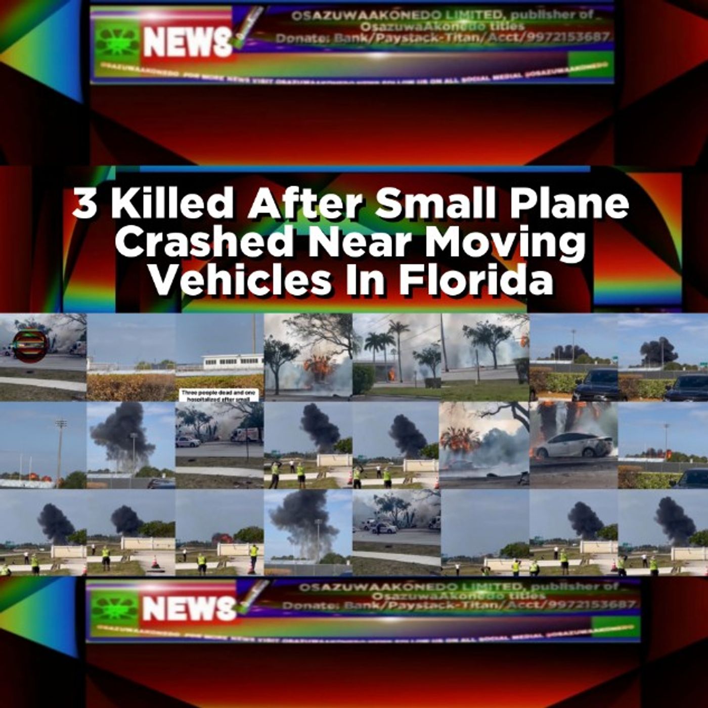 3 Killed After Small Plane Crashed Near Moving Vehicles In Florida episode artwork