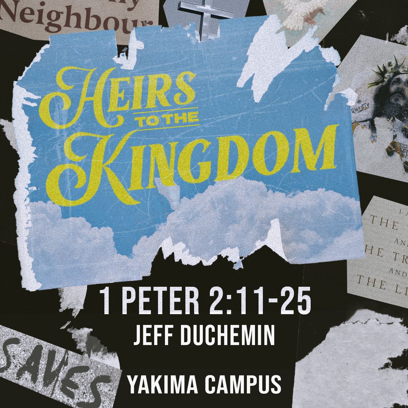 Heirs to the Kingdom | 1 Peter 2:11-25 episode artwork