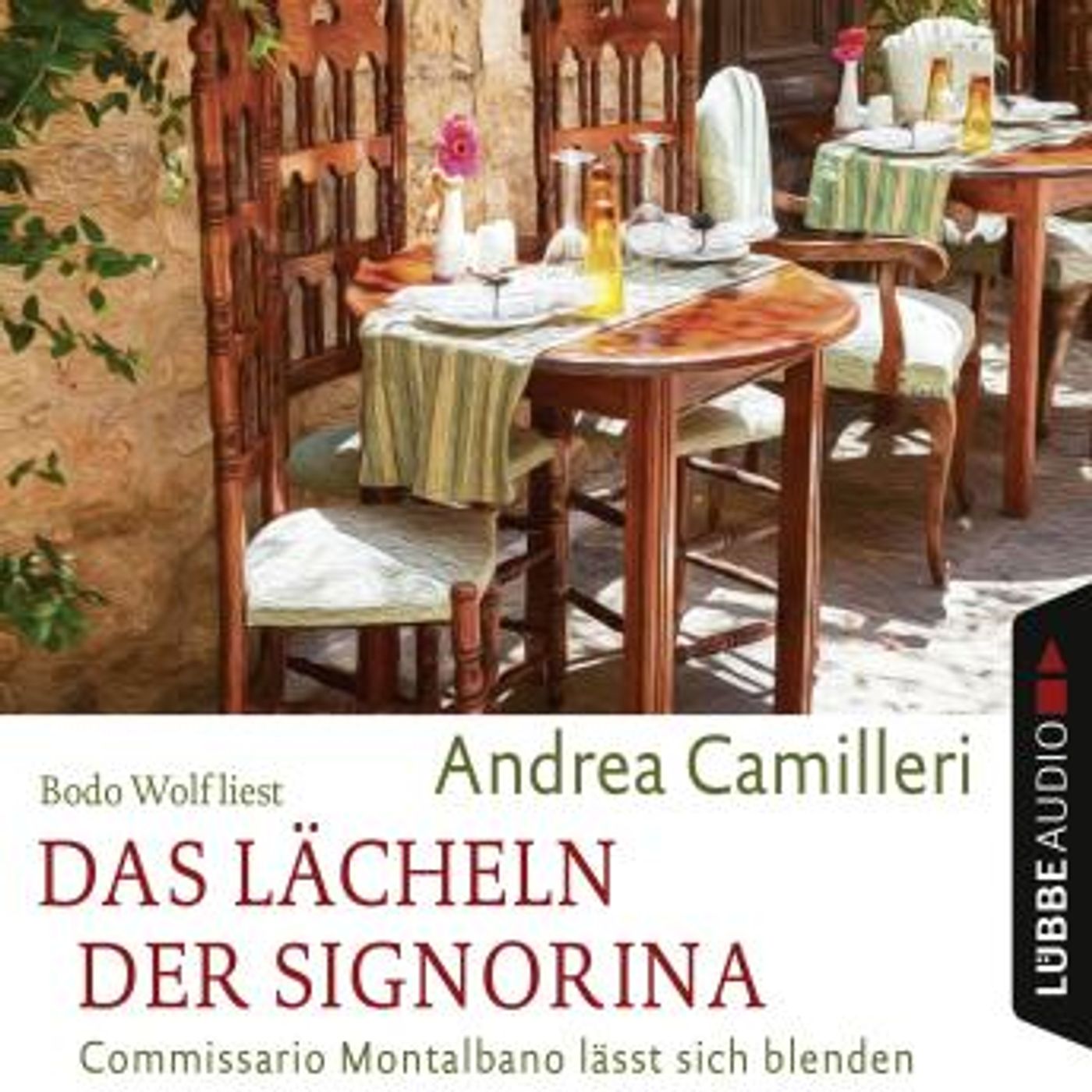 [German] - Das Lächeln der Signorina - Commissario Montalbano - Commissario Montalbano lässt sich blenden, Band 17 by Andrea Camilleri episode artwork