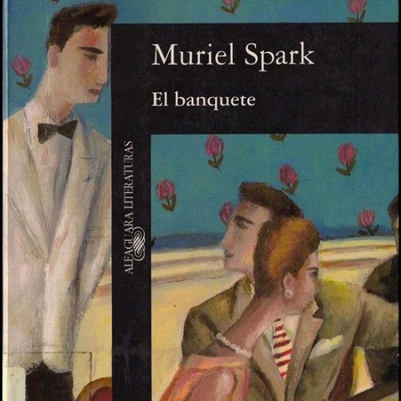 El banquete - Muriel Spark