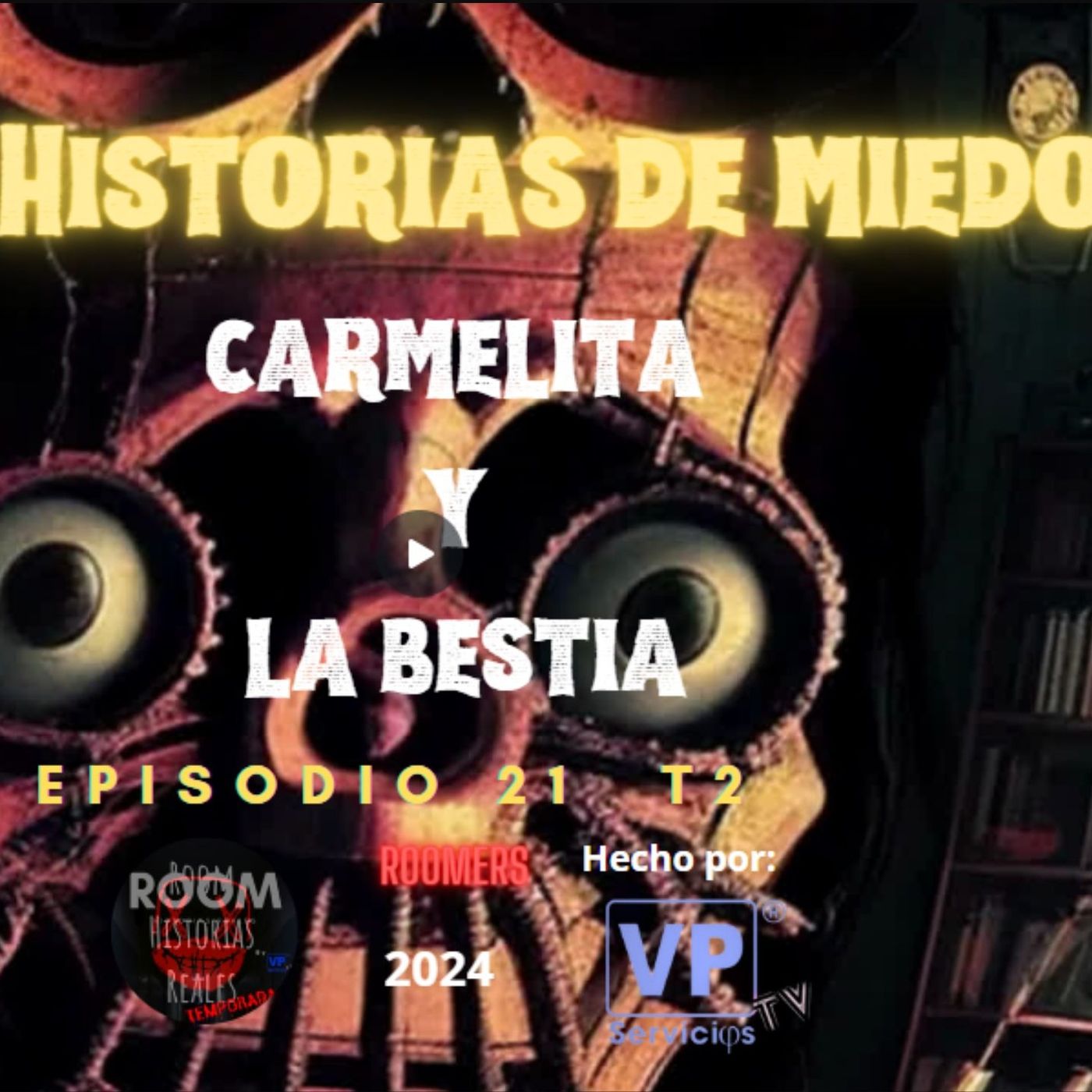 Room Historias Reales 🥶😱