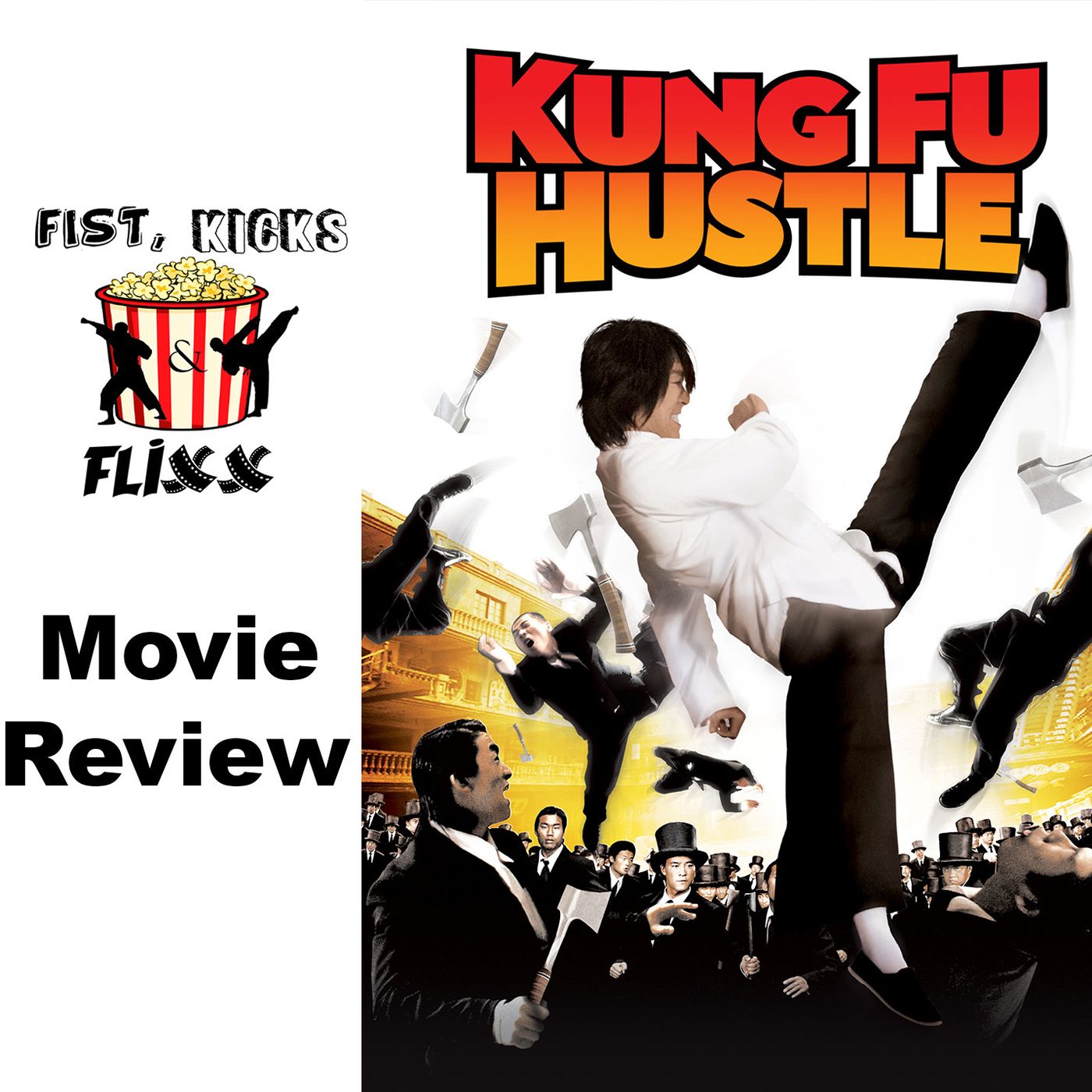 FKF Episode 91 Kung Fu Hustle episode artwork