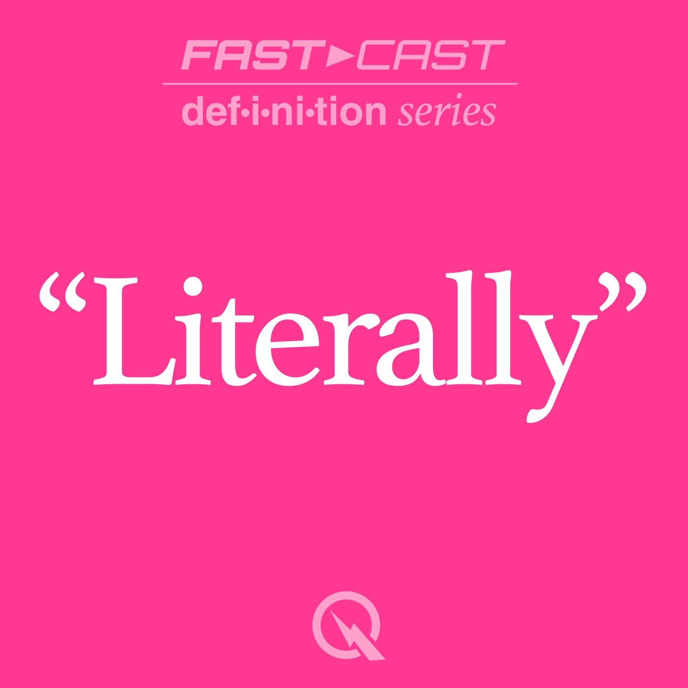 Definition of Literally podcast artwork
