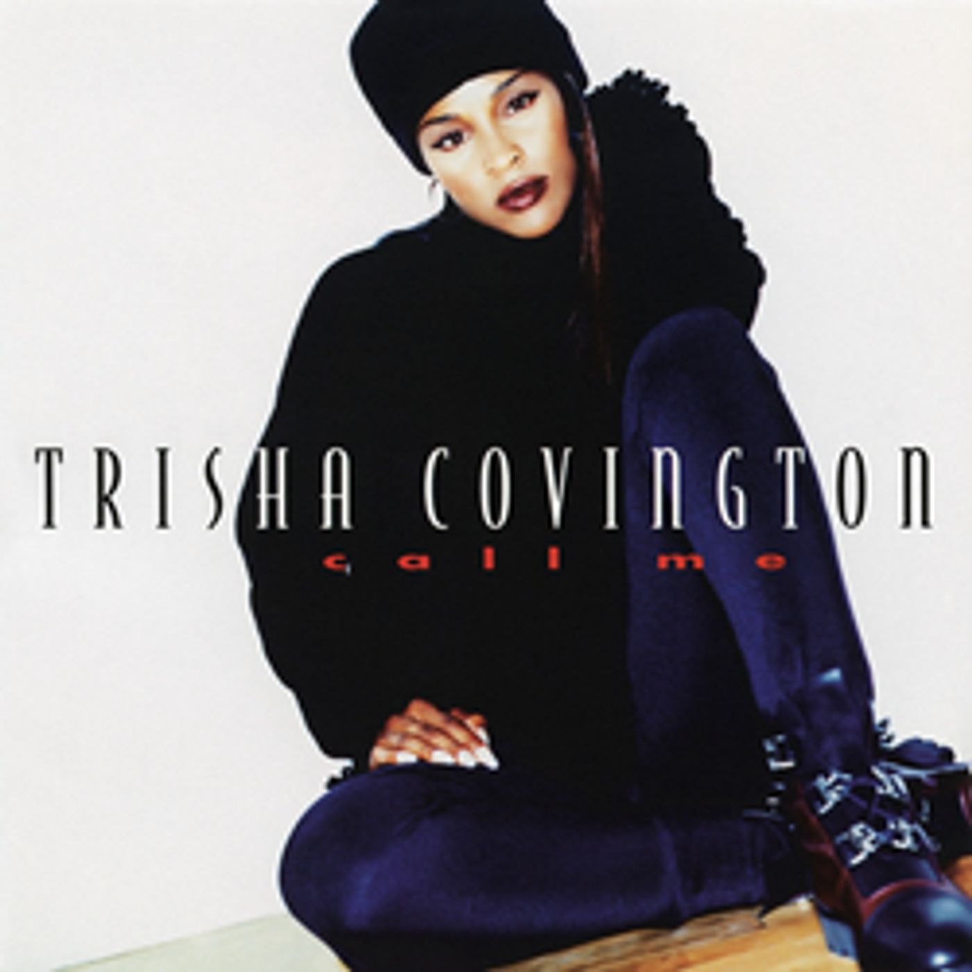 TrishaCovington_CallMe_WhyYouWannaPlayMeOut_1