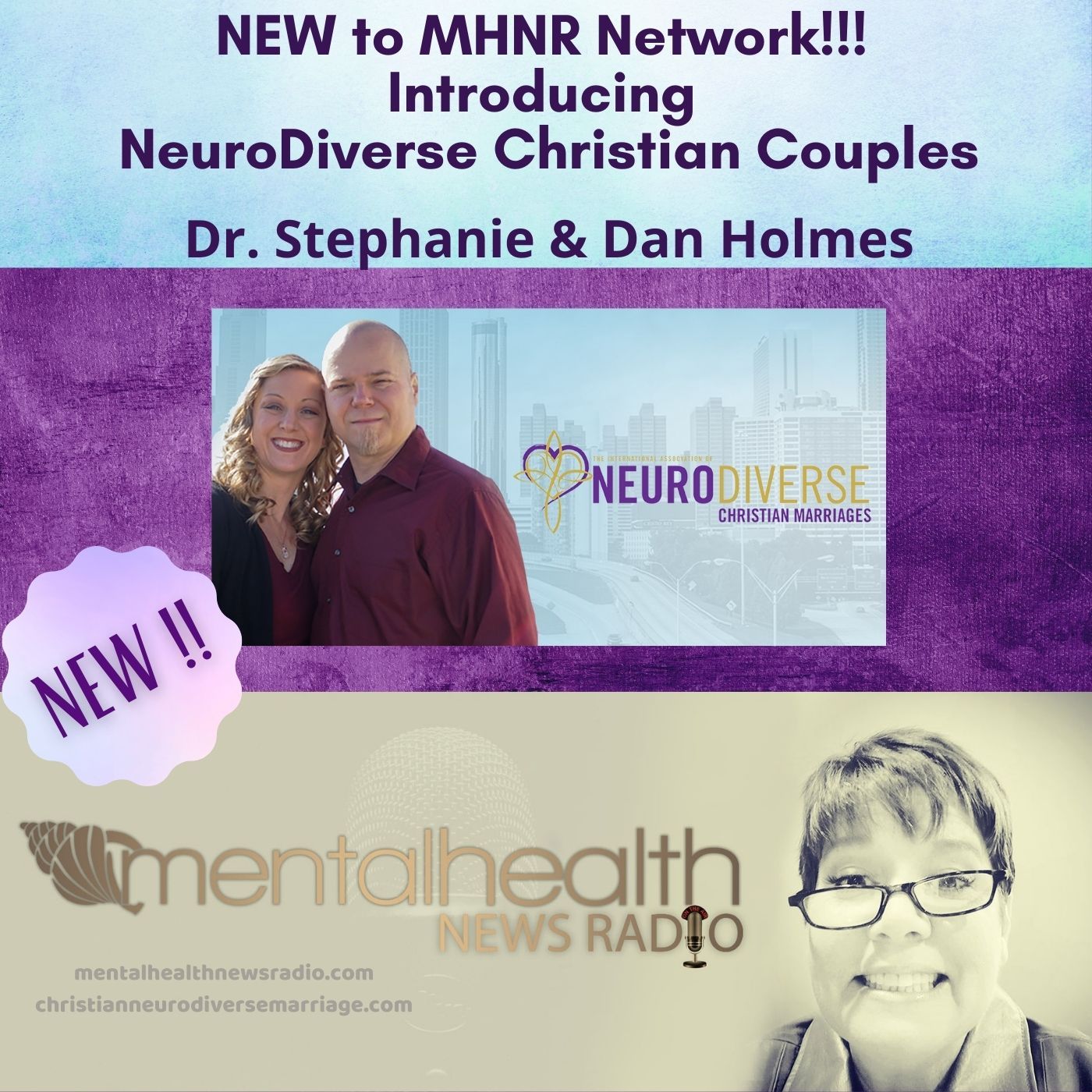 Mental Health News Radio - Introducing NeuroDiverse Christian Couples