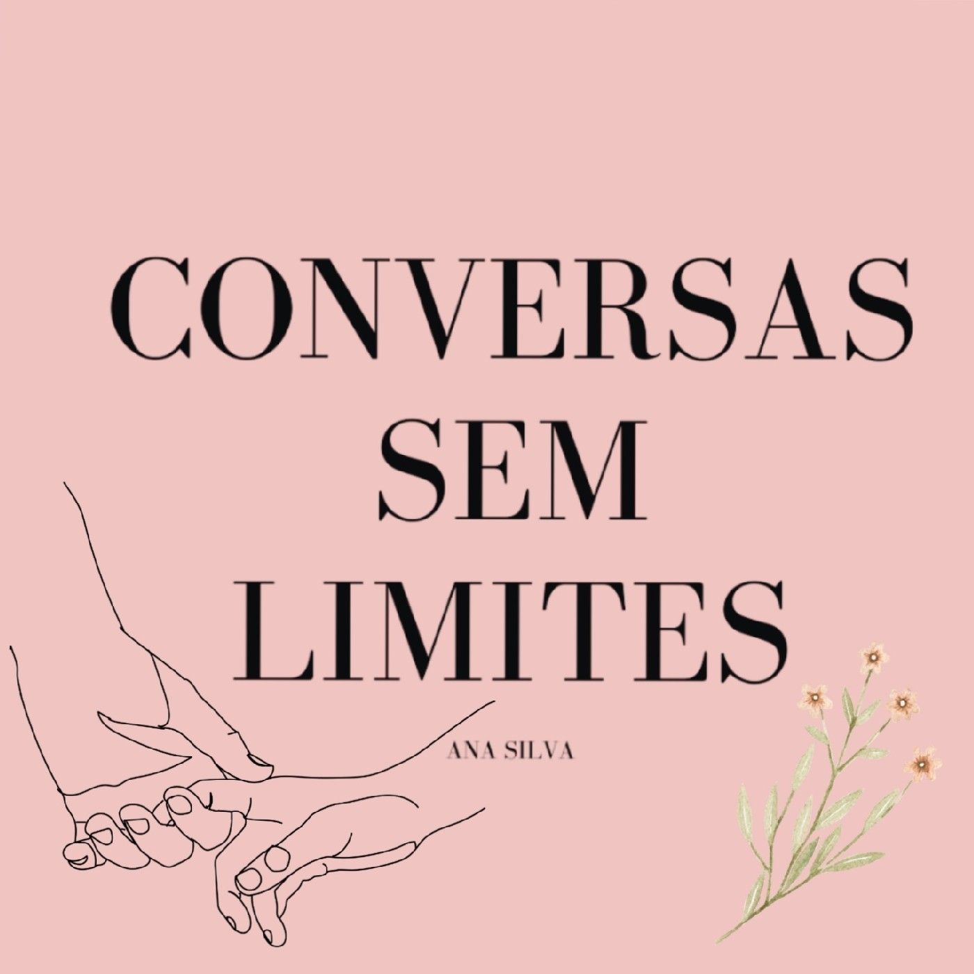 CONVERSAS SEM LIMITES