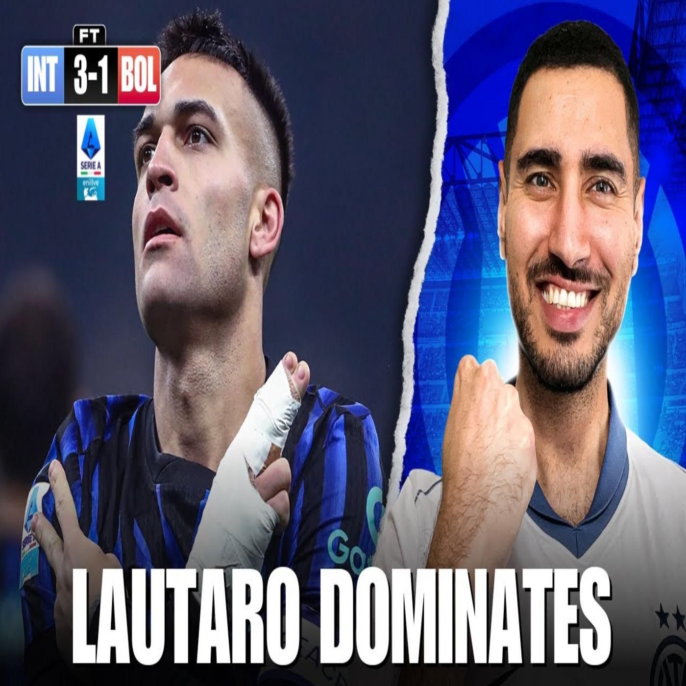 WE FINALLY BEAT BOLOGNA! INTER 3-1 BOLOGNA | Lautaro and Zielinski Dominate 🔥 episode artwork