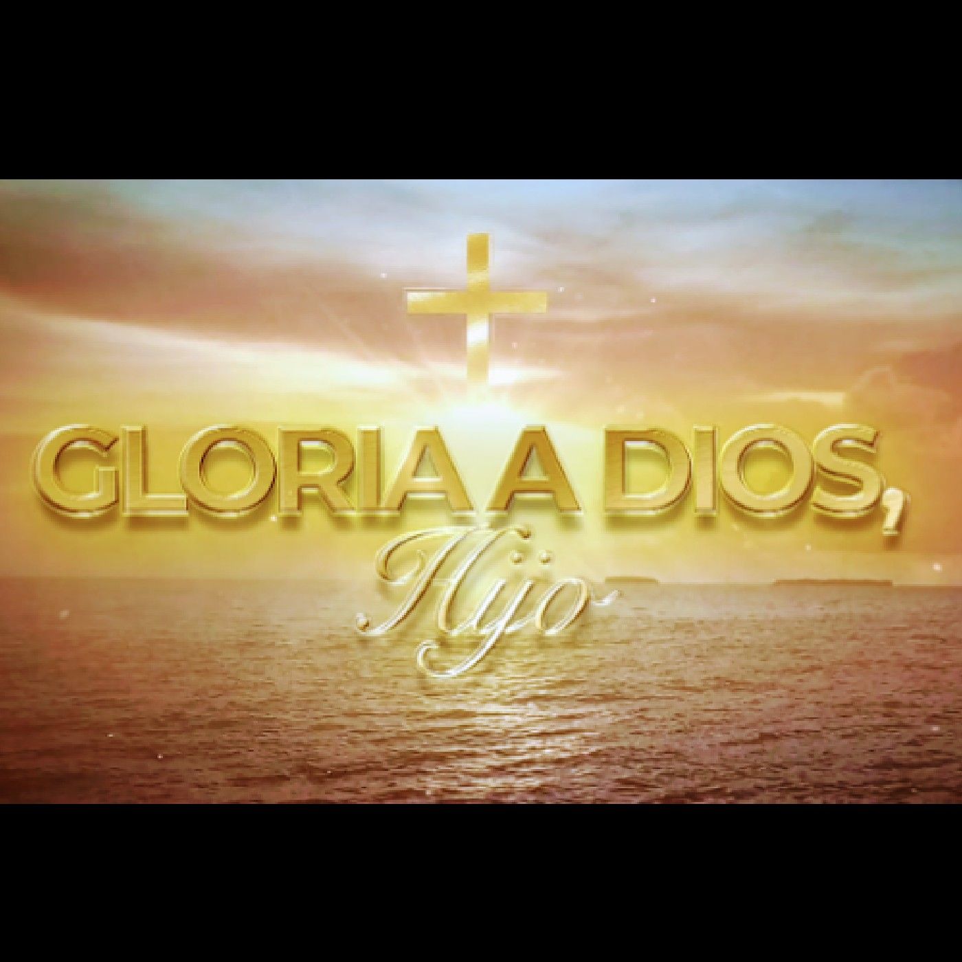 El podcast de Gloria a Dios Hijo