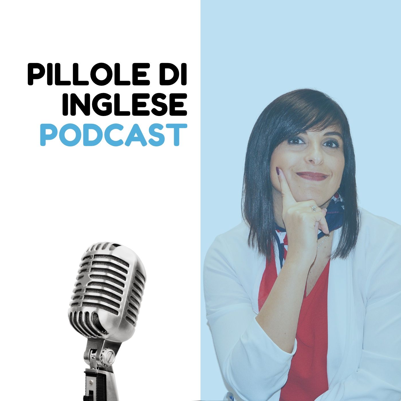 Pillole di Inglese Podcast