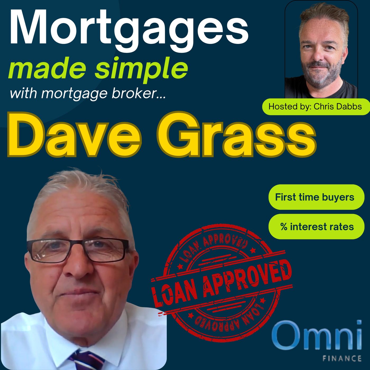 Mortgages Made Simple with Dave Grass