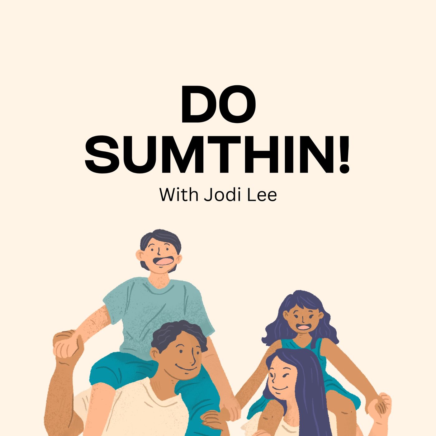 Do Sumthin!