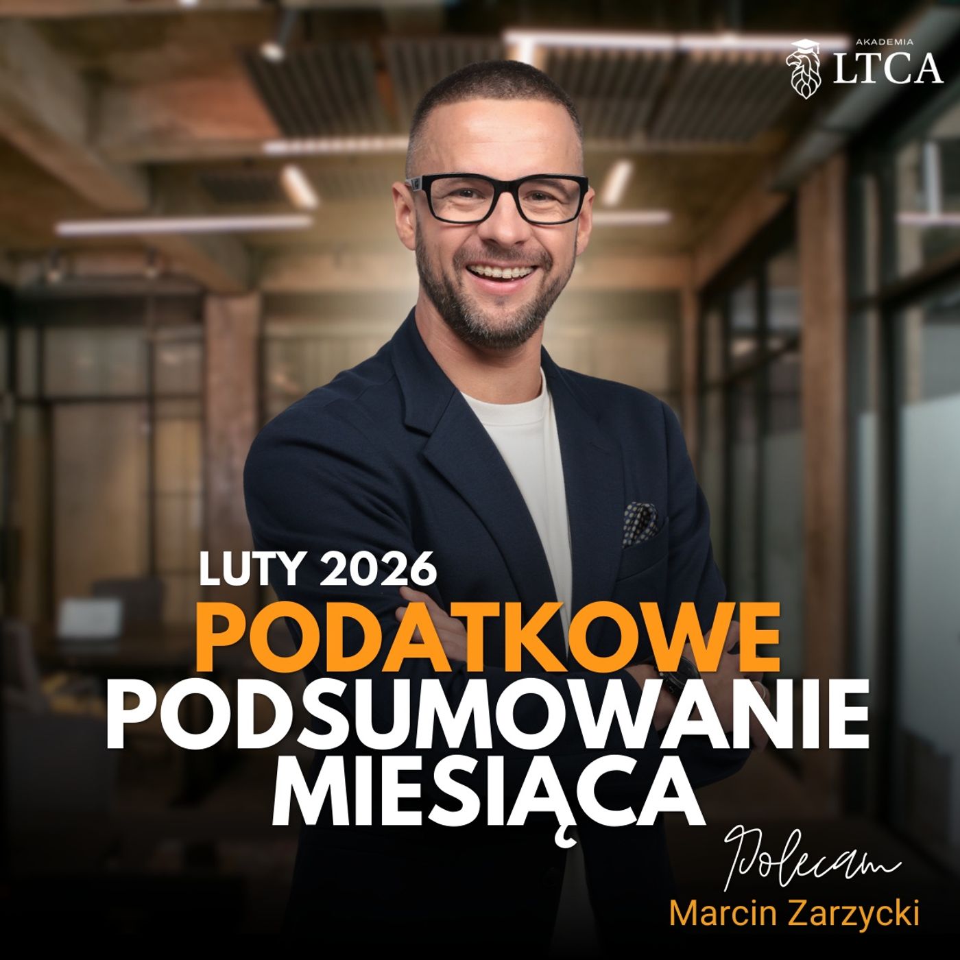 PODATKOWE PODSUMOWANIE MIESIĄCA - LUTY 2026 episode artwork