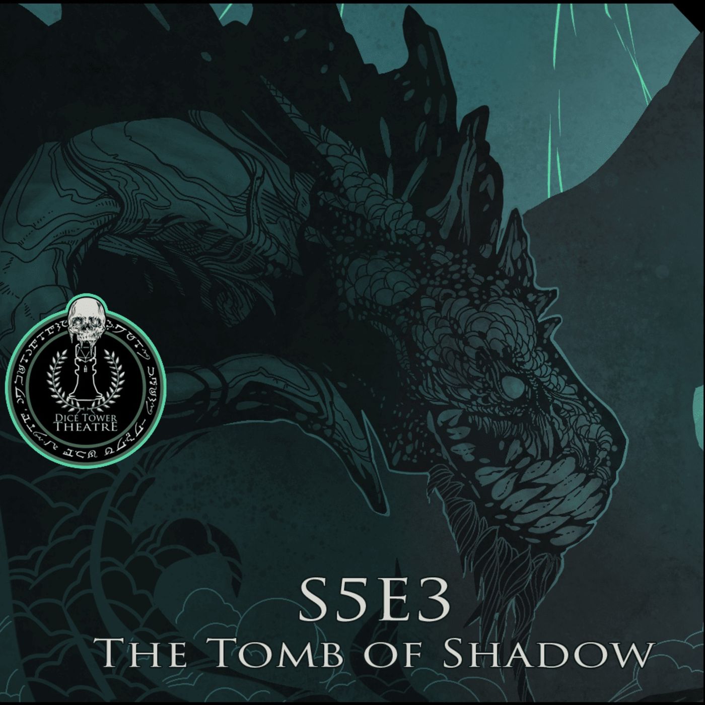 S5E3 - The Tomb of Shadow