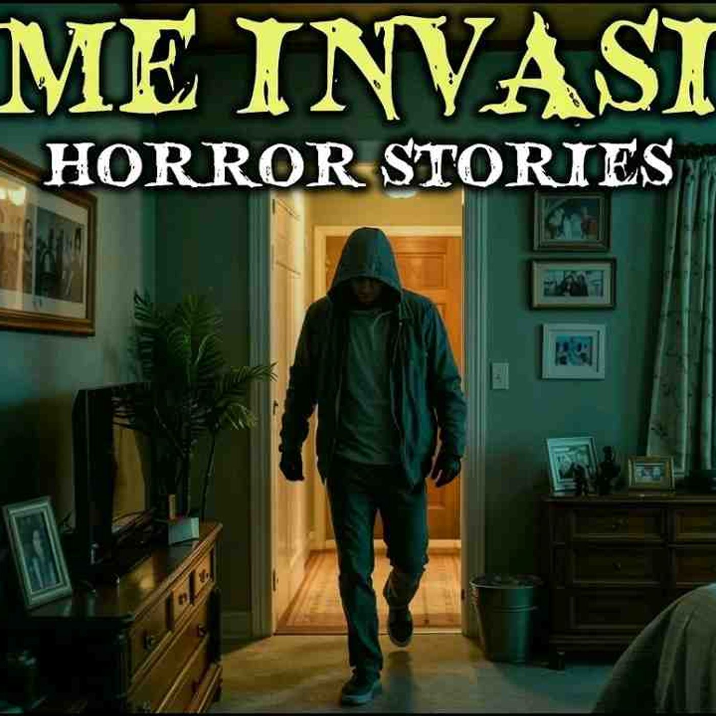 Why Is Your Own Bedroom Not Safe Tonight_ 6 Disturbing Home Invasion Horror Stories episode artwork