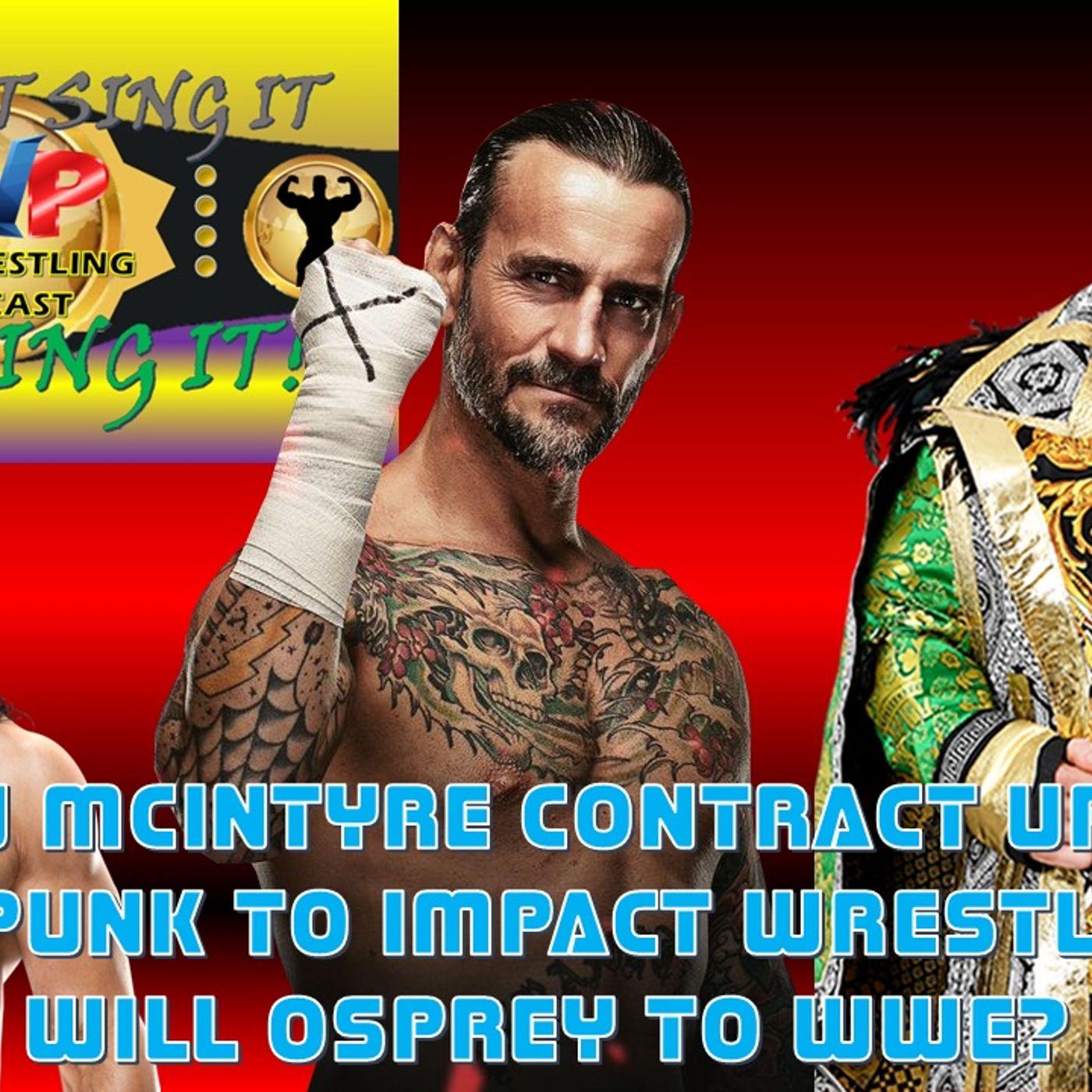 Will Osprey to WWE? - CM Punk to Impact? Contract Updates