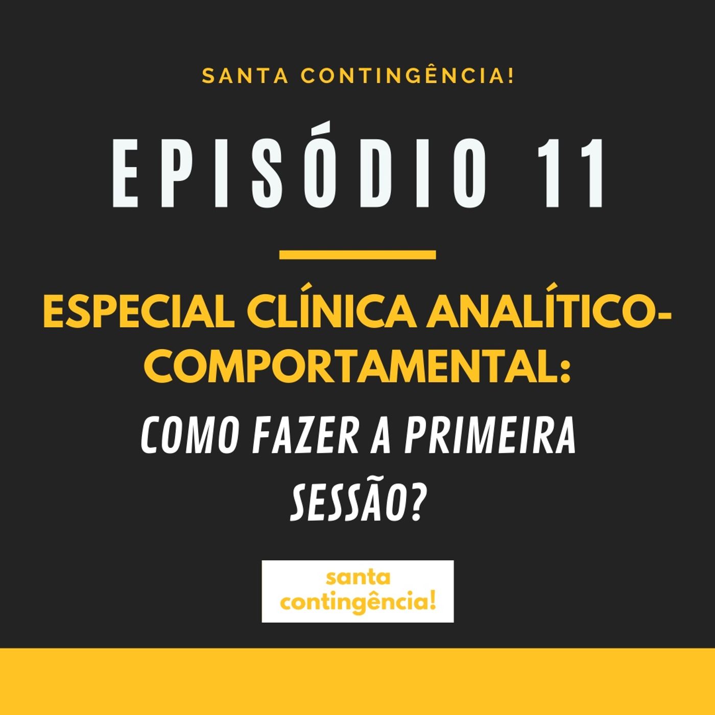 santa contingência!
