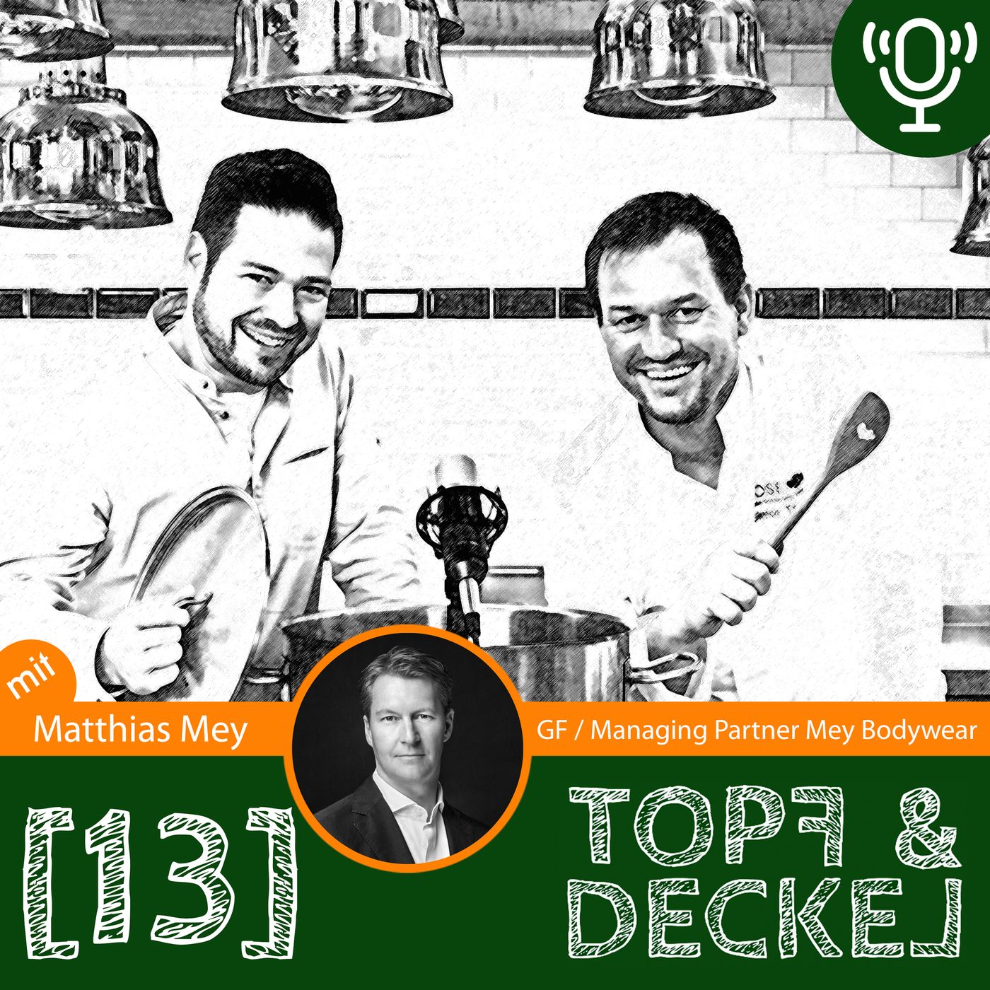 Topf & Deckel - der Podcast rund um das Gericht des Lebens