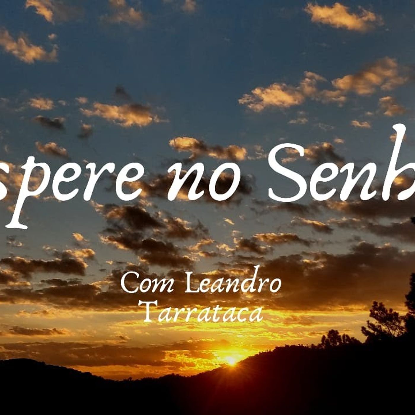 Esperar no Senhor episode artwork