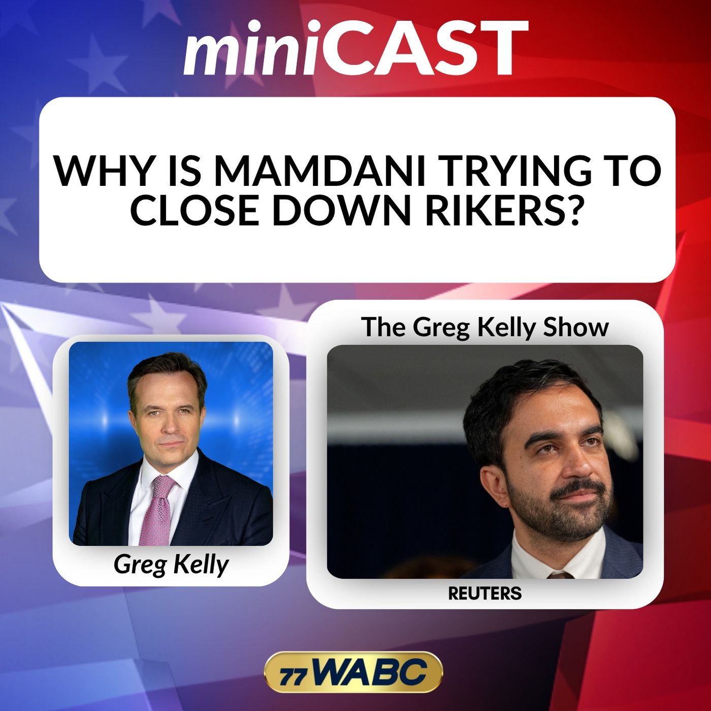 Why is Mamdani Trying to Close Down Rikers? episode artwork