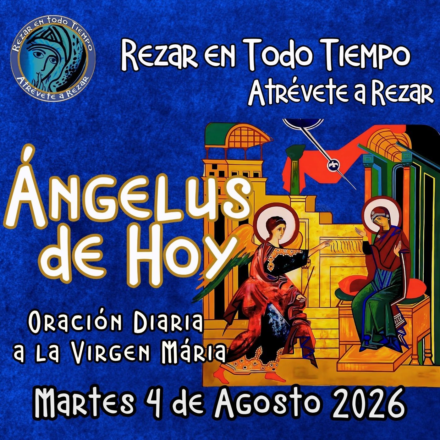Oración del Ángelus de hoy, Martes 4 de Agosto 2026 episode artwork