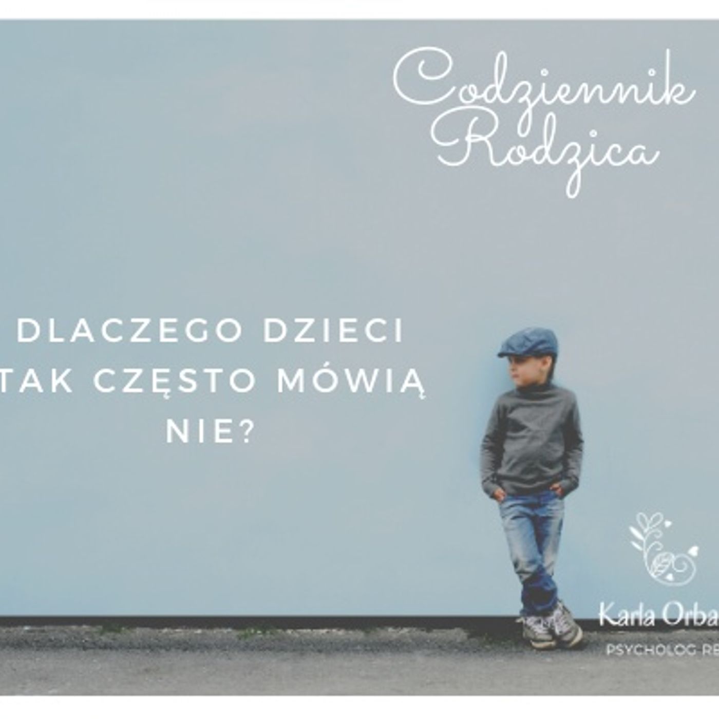 Codziennik Rodzica - Karla Orban PsychologRB