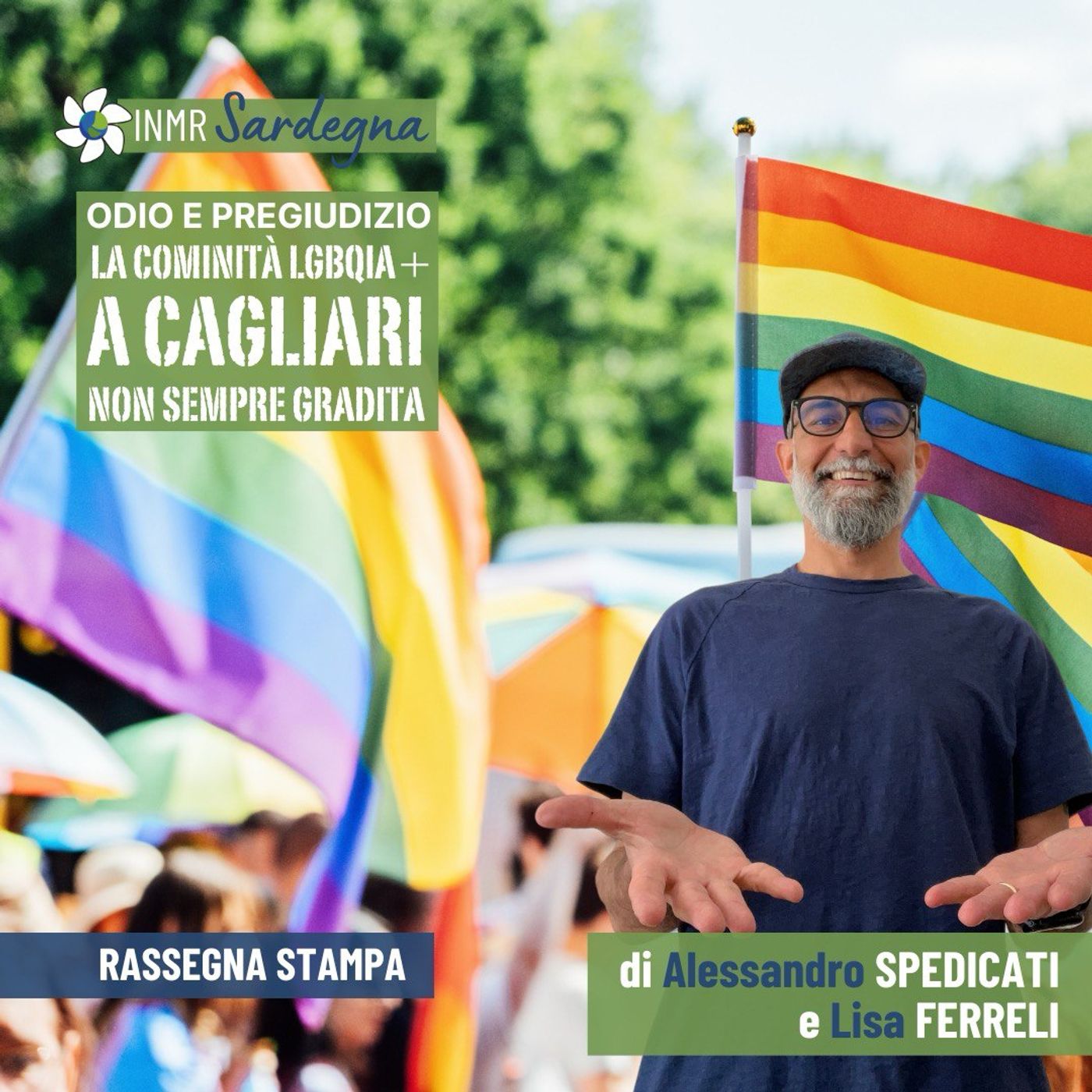 Cagliari, ancora pregiudizi verso la comunità LGBTQ+ - INMR Sardegna #35 episode artwork