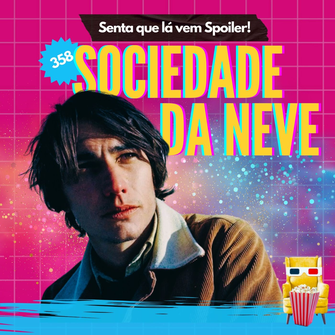 Senta Que Lá Vem Spoiler!