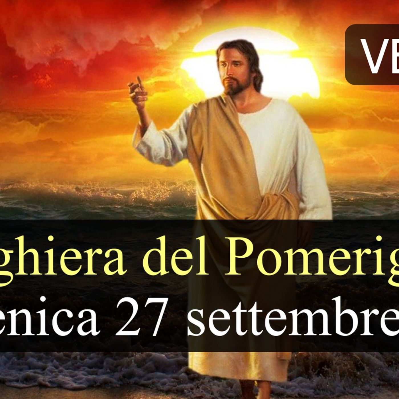 Preghiera del Pomeriggio DOMENICA 27 SETTEMBRE 2026 ❤️ Secondi Vespri - XXVI Domenica T.O. episode artwork
