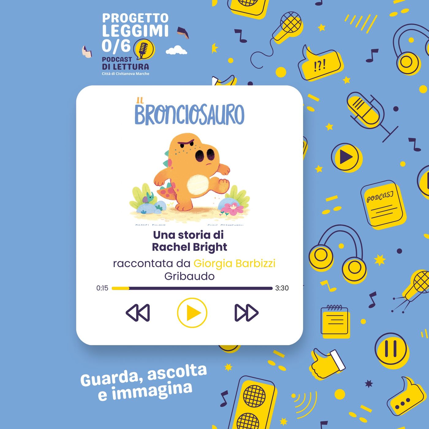 Progetto Leggimi 0/6 Podcast di lettura "il bronciosauro" episode artwork