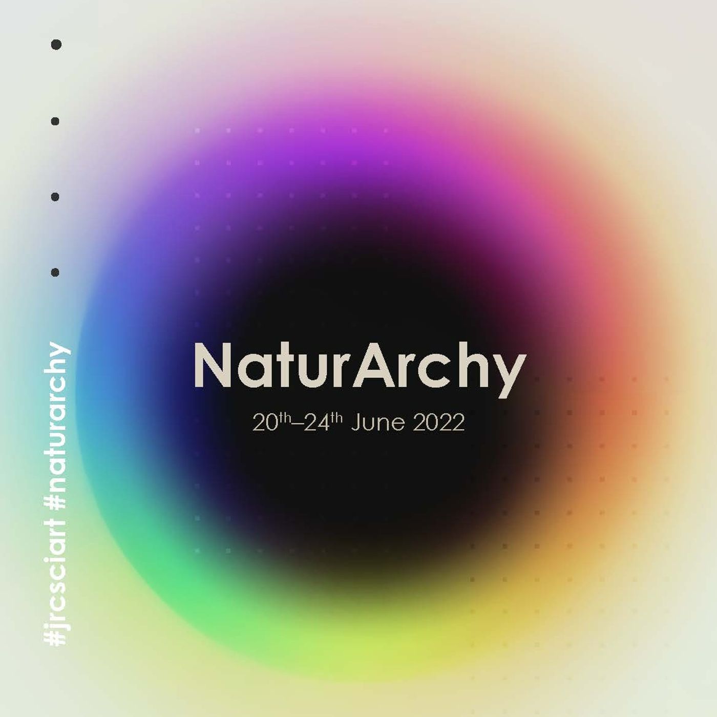 NaturArchy: Towards A Natural Contract | JRC SciArt Summer School 2022