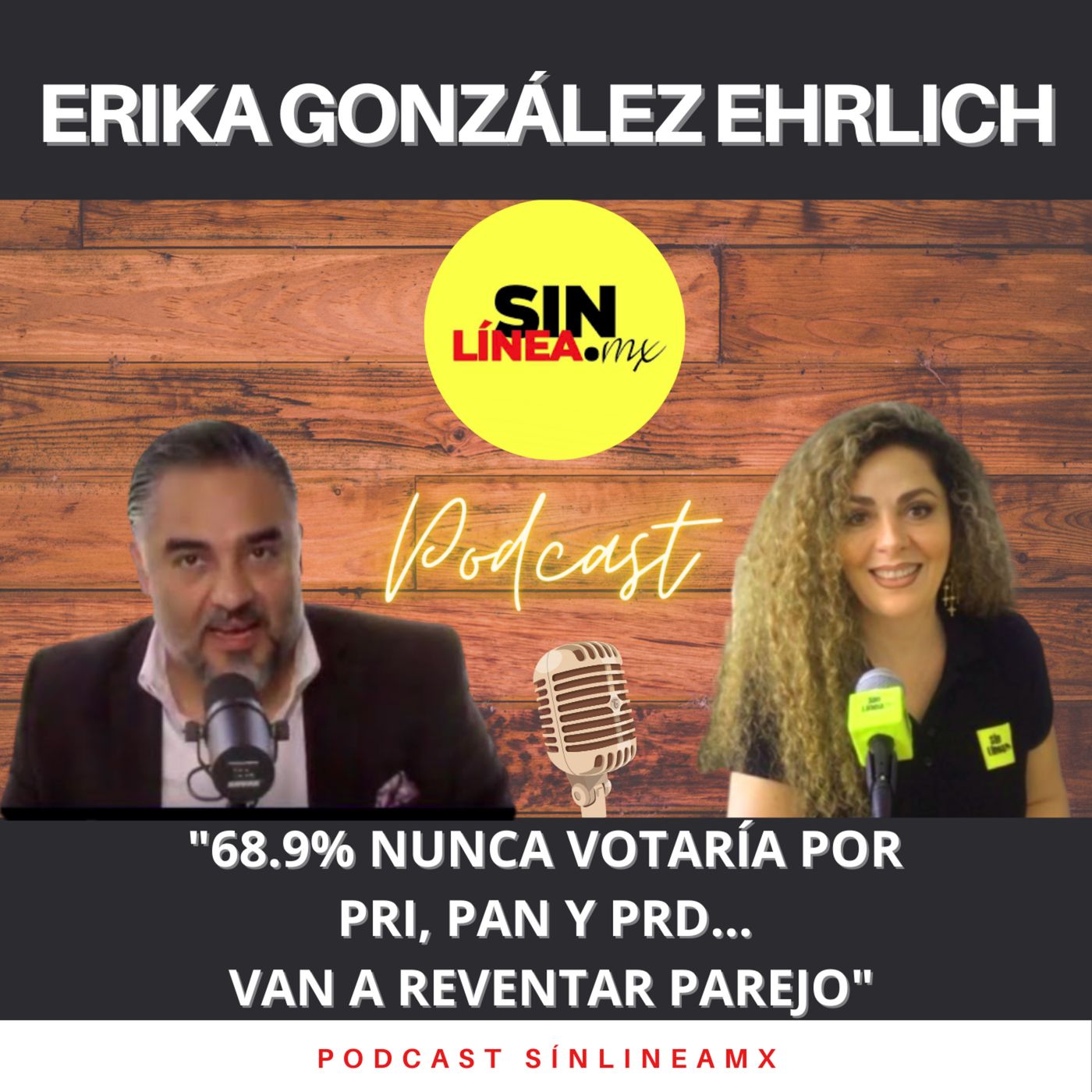 68.9% NUNCA VOTARÍA POR PRI, PAN Y PRD… VAN A REVENTAR PAREJO episode artwork