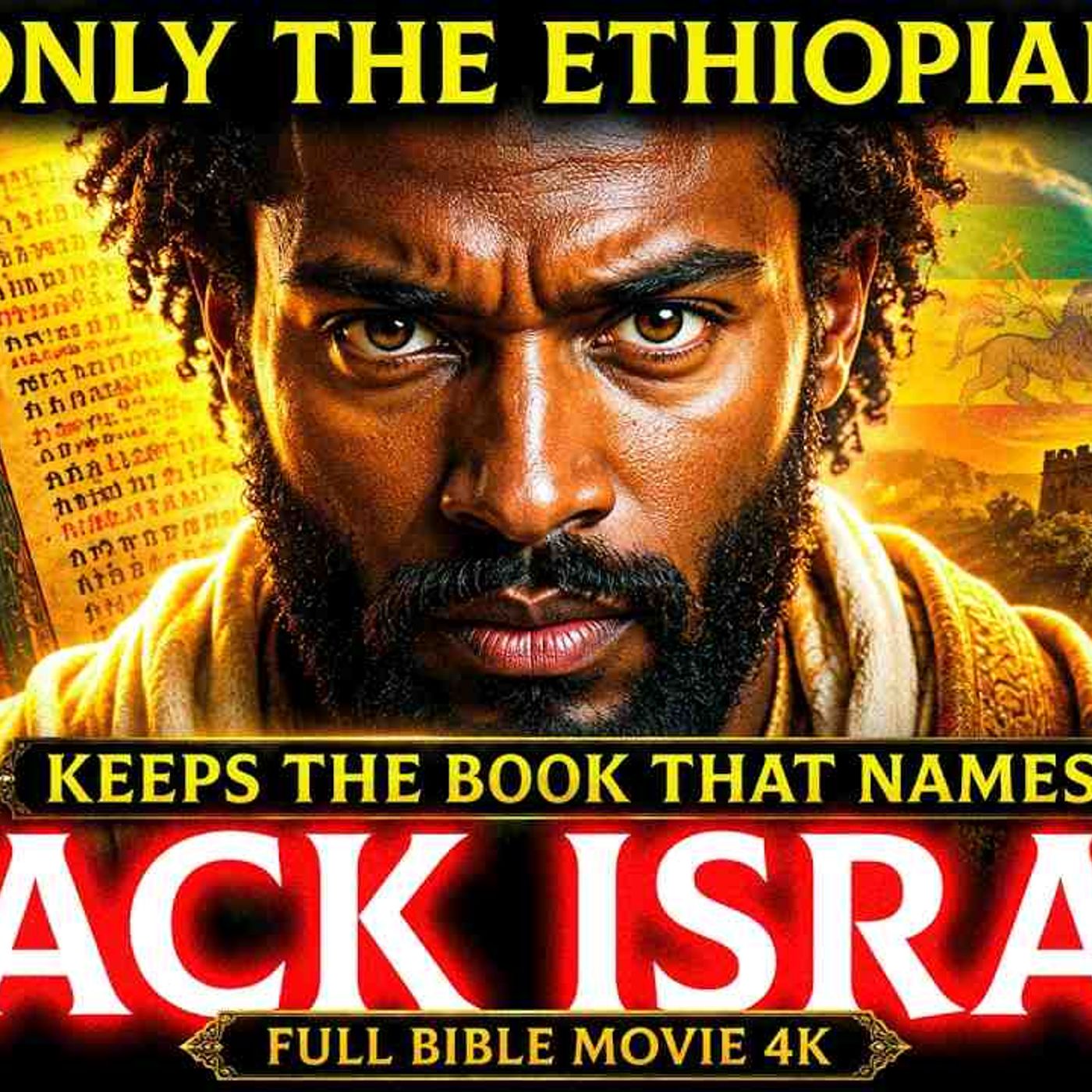 Why Only the Ethiopian Bible Keeps the Book That Names Black Israel - Full Bible Movie 4K episode artwork