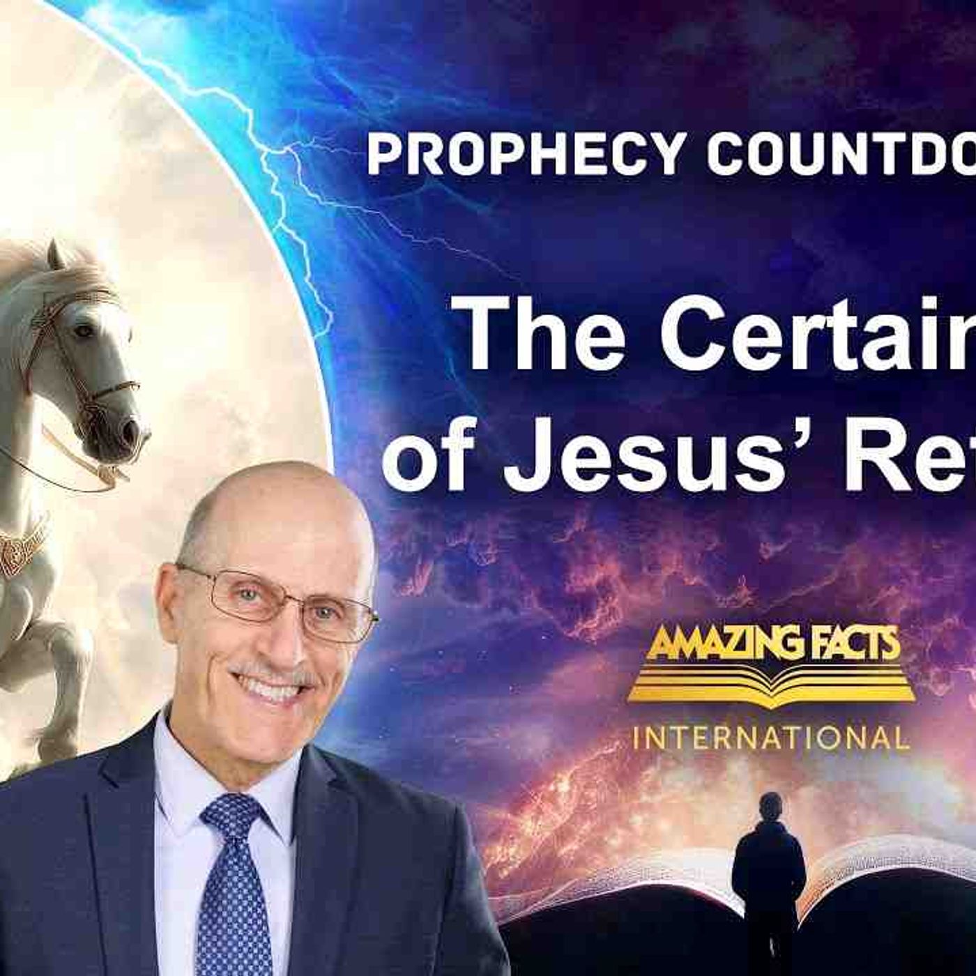 The Certainty of Jesus_ Return _ Doug Batchelor episode artwork
