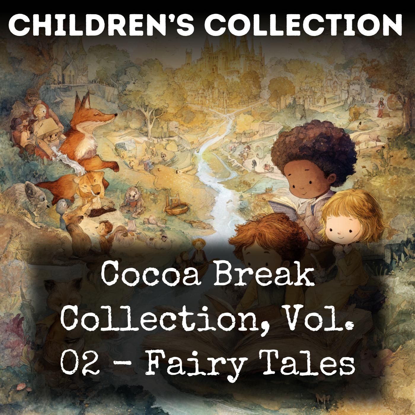 Cocoa Break Collection, Vol. 02 - Fairy Tales