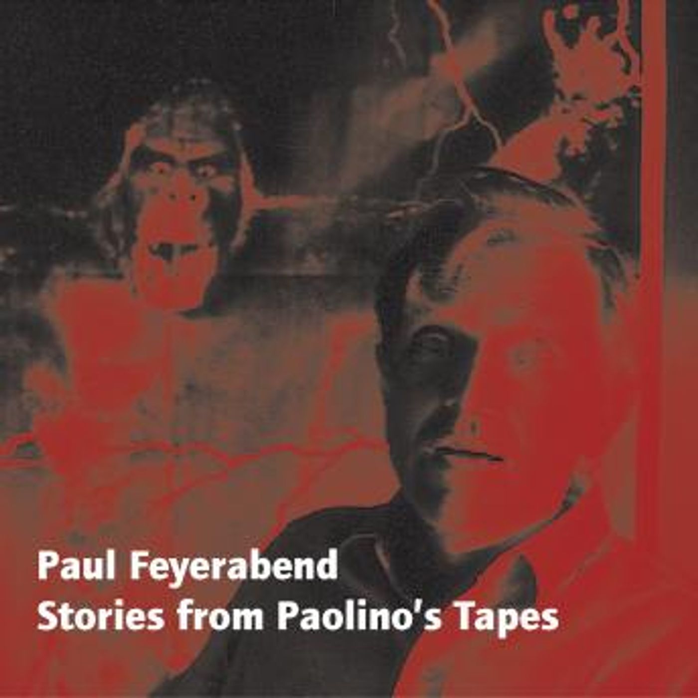 Stories from Paolino's Tapes: Private Recordings 1984-1993 by Paul Feyerabend episode artwork