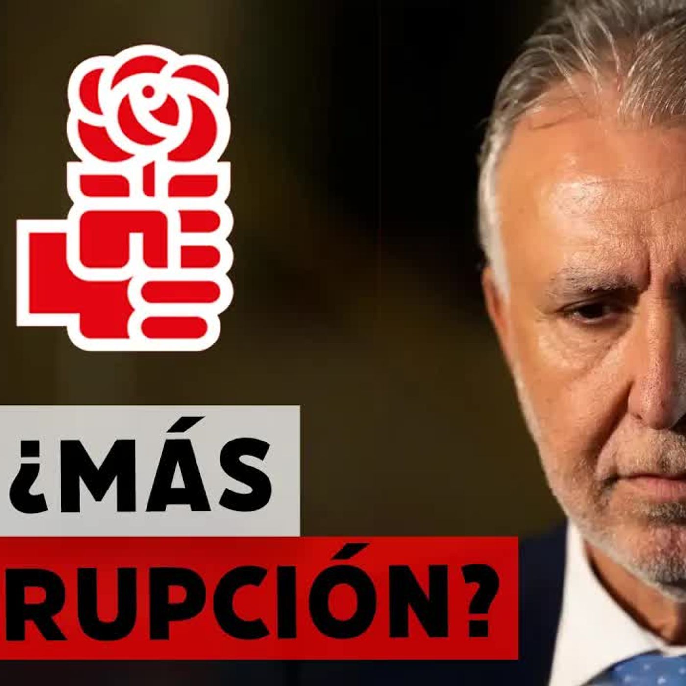 Ángel Víctor Torres： ¿nuevo escándalo de corrupción en el PSOE？ episode artwork
