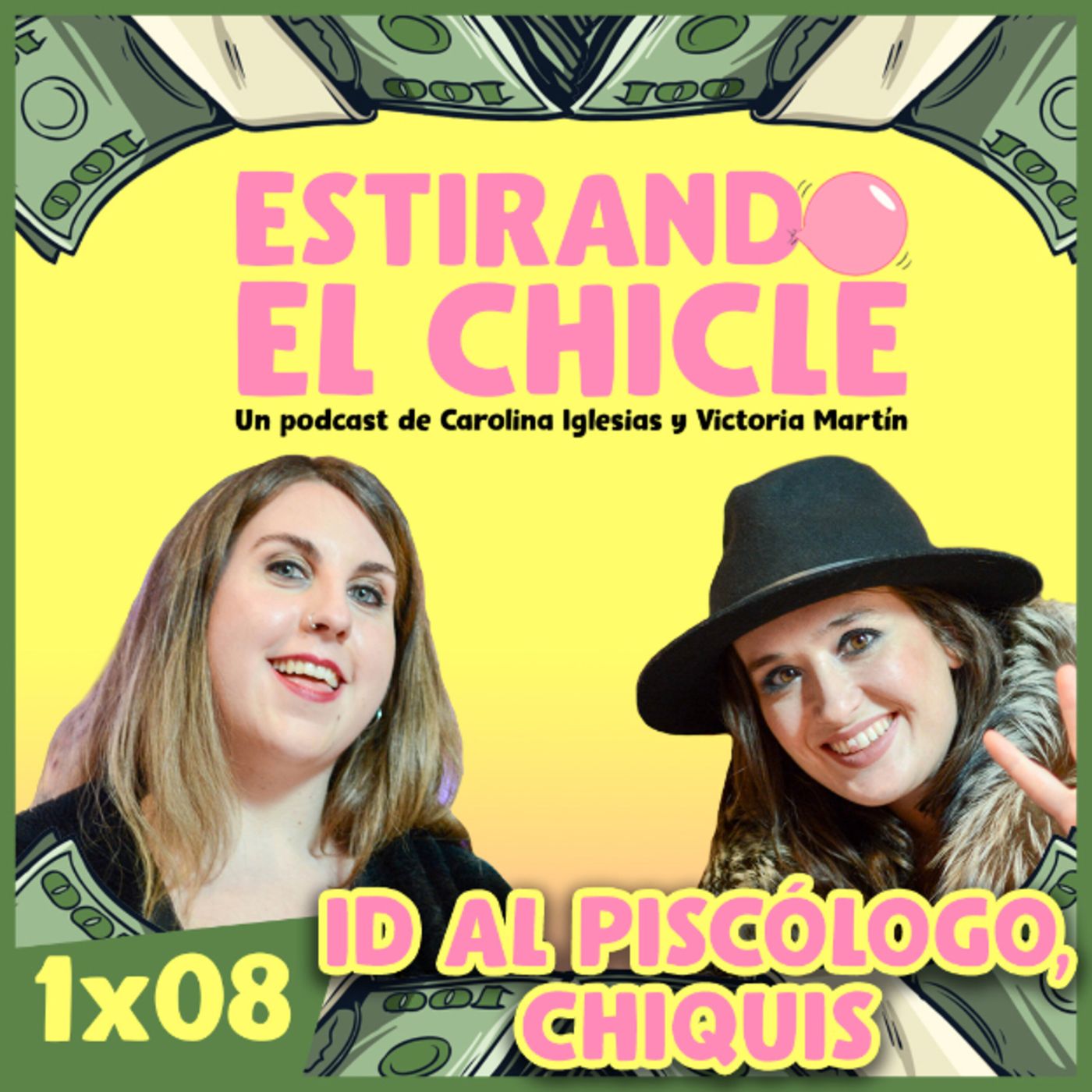 ID AL PSICÓLOGO, CHIQUIS | Estirando el chicle 1x08