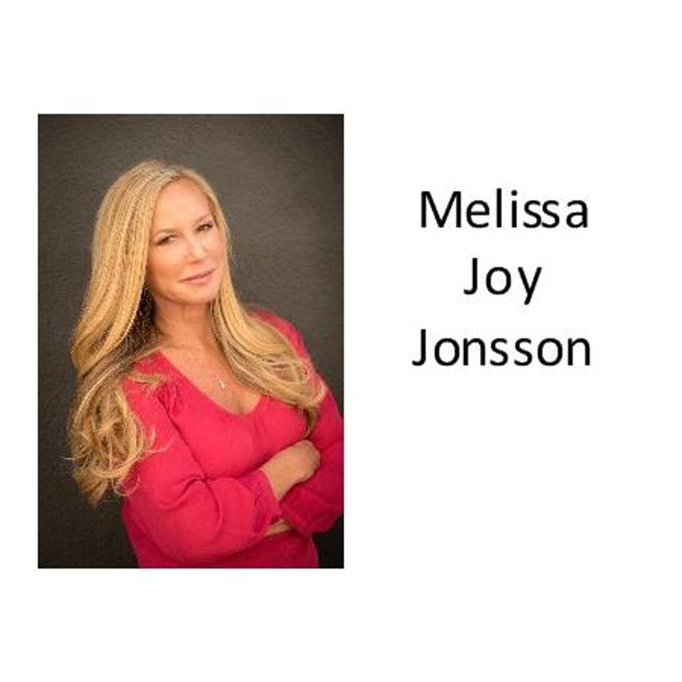 The Art of Limitless Living with Melissa Joy Jonsson (M-Joy), from Australia episode artwork